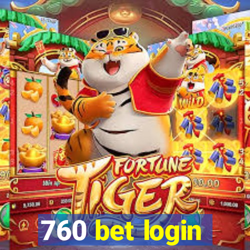 760 bet login